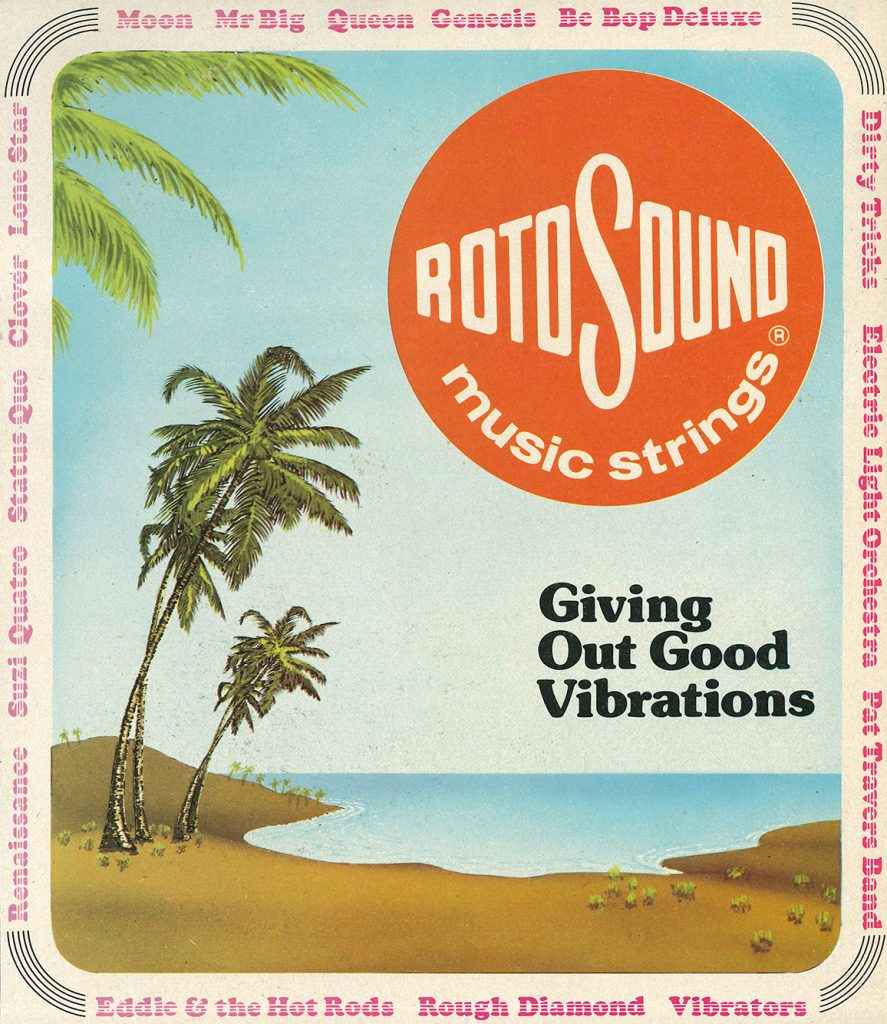 Rotosound advert Giving Out Good Vibrations