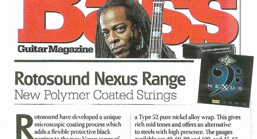 Nexus Bass Rotosound article