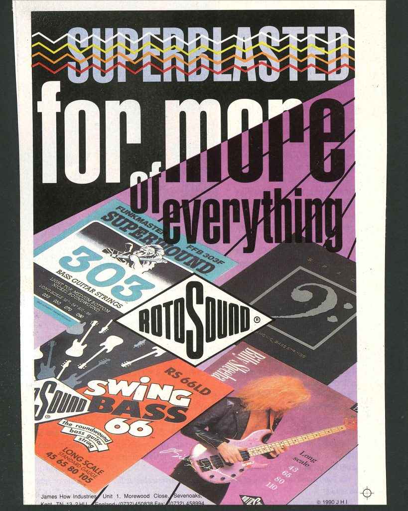 Superblasted For More of Everything 1990 Rotosound advert with Billy Sheehan and Swing Bass 66 RS66 strings